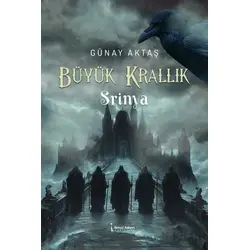 Büyük Krallık Srinya 2 - Günay Aktaş - İkinci Adam Yayınları