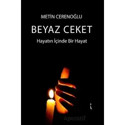 Beyaz Ceket - Metin Cerenoğlu - İkinci Adam Yayınları