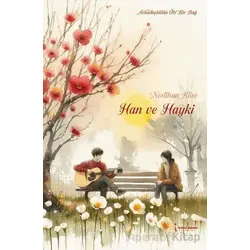 Han ve Hayki - Neslihan Köse - İkinci Adam Yayınları