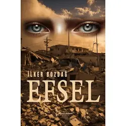 Efsel - İlker Bozdağ - İkinci Adam Yayınları