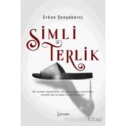 Simli Terlik - Erkan Şenşekerci - İkinci Adam Yayınları
