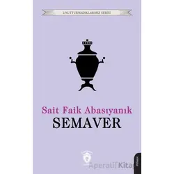 Semaver - Sait Faik Abasıyanık - Dorlion Yayınları
