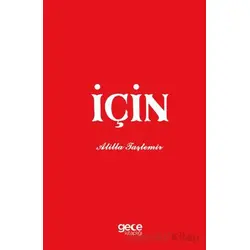 İçin - Atilla Taştemir - Gece Kitaplığı