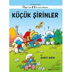 Küçük Şirinler ve Robot Şirin - Peyo - Alfa Yayınları