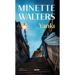 Yankı - Minette Walters - Alfa Yayınları