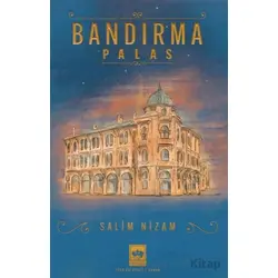 Bandırma Palas - Salim Nizam - Ötüken Neşriyat