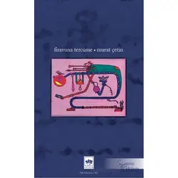 Firavuna Tercüme - Murat Çetin - Ötüken Neşriyat