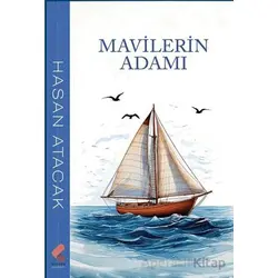 Mavilerin Adamı - Hasan Atacak - Klaros Yayınları
