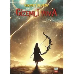 Gizemli Yuva - Hikmet Ulusoy - Kırmızı Kedi Çocuk