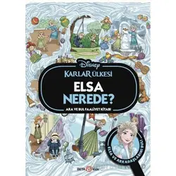 Disney Karlar Ülkesi Elsa Nerede? Ara ve Bul Faaliyet Kitabı - Kollektif - Beta Kids