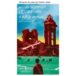 Leviathan/Kara Aynalar - Arno Schmidt - İş Bankası Kültür Yayınları