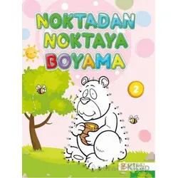 Noktadan Noktaya Boyama - 2 - Kollektif - Pırıltı Kitapları - Erkam