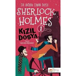 Kızıl Dosya - Sherlock Holmes 1 - Sir Arthur Conan Doyle - The Kitap Çocuk