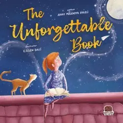 The Unforgettable Book - Jenny Molendyk Divleli - Karavan Çocuk Yayınları