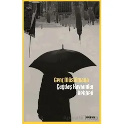Genç Müslümana Çağdaş Kavramlar Rehberi - Mehmet Münir Dedeoğlu - Beyan Yayınları