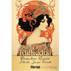 Külkedisi - Gioacchino Rossini - Fihrist Kitap