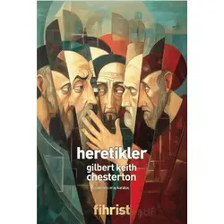 Heretikler - Gilbert Keith Chesterton - Fihrist Kitap