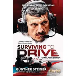 Surviving to Drive - Günther Steiner - Fihrist Kitap
