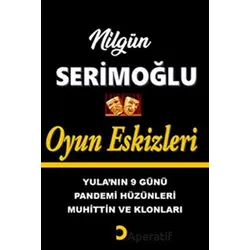 Oyun Eskizleri - Nilgün Serimoğlu - Cinius Yayınları