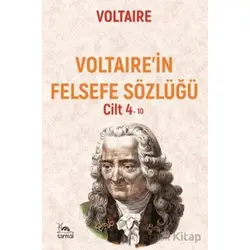 Voltaıre’in Felsefe Sözlüğü Cilt 4 - Voltaire - Sarmal Kitabevi