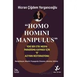 “Homo Homını Manıpulus” - Hicran Çiğdem Yorgancıoğlu - Sarmal Kitabevi
