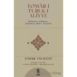 Tomar-ı Tutuk-ı Aliyye - Sadık Vicdani - İnsan Yayınları
