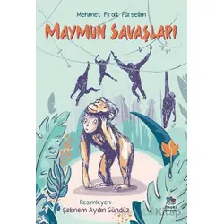 Maymun Savaşları - Mehmet Fırat Pürselim - İthaki Çocuk Yayınları