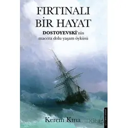 Fırtınalı Bir Hayat - Kerem Kına - Destek Yayınları