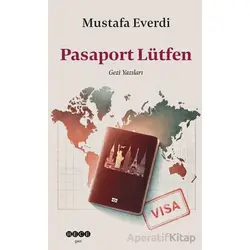 Pasaport Lütfen - Mustafa Everdi - Hece Yayınları