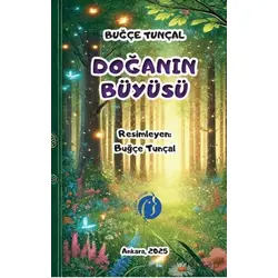 Doğanın Büyüsü - Buğçe Tunçal - Herdem Kitap