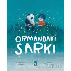Ormandaki Şarkı - Corrinne Averiss - Timaş Çocuk