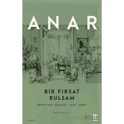 Bir Fırsat Bulsam - Anar - Ketebe Yayınları