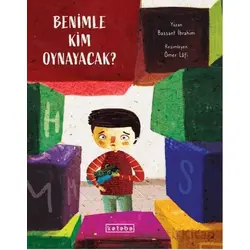 Benimle Kim Oynayacak? - Bassant İbrahim - Ketebe Çocuk