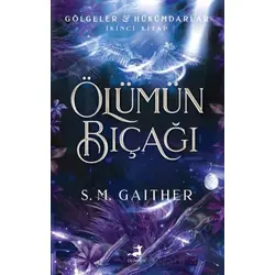 Ölümün Bıçağı - S.M. Gaither - Olimpos Yayınları