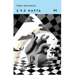 9.5 Hafta - İpek Kocaman - Profil Kitap