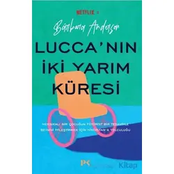 Lucca’nın İki Yarım Küresi - Barbara Anderson - Profil Kitap