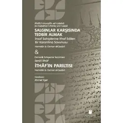 Salgınlar Karşısında Tedbir Almak & İthaf’ın Parıltısı