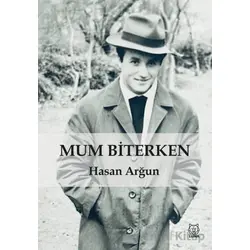 Mum Biterken - Hasan Arğun - Luna Yayınları