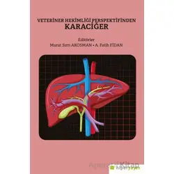 Veteriner Hekimliği Perspektifinden Karaciğer - A. Fatih Fidan - Hiperlink Yayınları