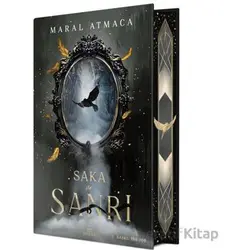 Saka ve Sanrı 1 – Yan Boyamalı - Maral Atmaca - Ephesus Yayınları
