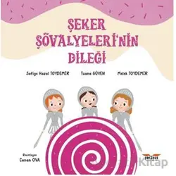 Şeker Şövalyeleri’nin Dileği - Safiye Hazal Toydemir - Perseus