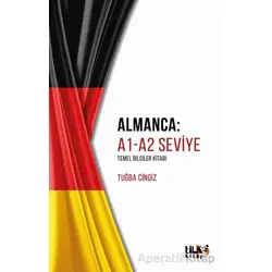 Almanca: A1-A2 Seviye Temel Bilgiler Kitabı - Tuğba Cingiz - Tilki Kitap