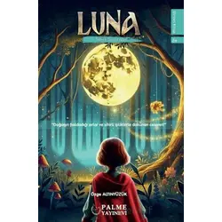 Luna Fantastik Hikaye Serisi  (8 Kitap) - Özge Altınyüzük - Palme Yayıncılık