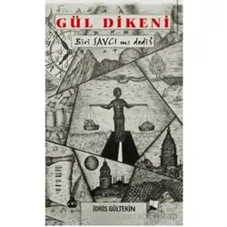 Gül Dikeni - İdris Gültekin - Karina Yayınevi