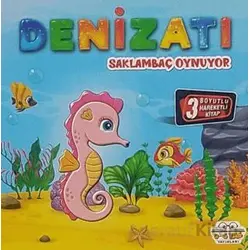 Hareketli Kitaplar Serisi - Denizatı Saklambaç Oynuyor - Kolektif - 0-6 Yaş Yayınları