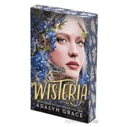 Wisteria - Adalyn Grace - Artemis Yayınları