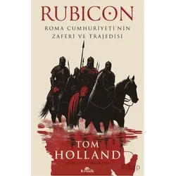 Rubicon - Tom Holland - Kronik Kitap