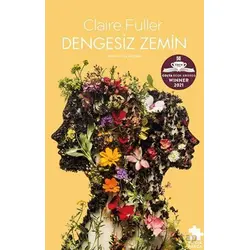 Dengesiz Zemin - Claire Fuller - Eksik Parça Yayınları
