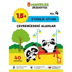Minikler Akademisi – Çevremizdeki Alanlar - Ilona Bakše - Eksik Parça Yayınları