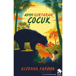 Ayıyı Kurtaran Çocuk - Nizrana Farook - Eksik Parça Yayınları